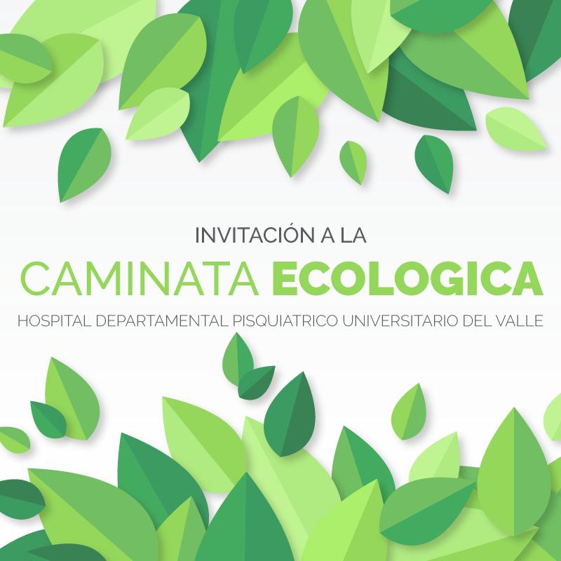 Invitación: "Caminata Ecológica"